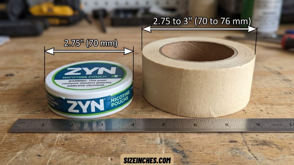 A roll of masking tape next to a Zyn can showing a similar width near 2.75 inches